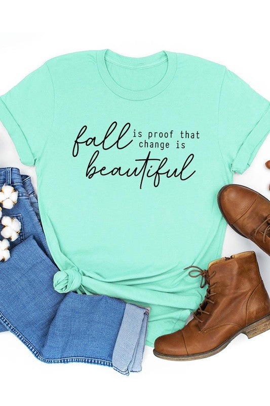 Fall Is Proof That Graphic Tee - Body By J'ne