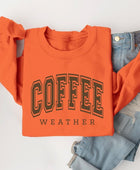 Coffee Weather Graphic Fleece Sweatshirts