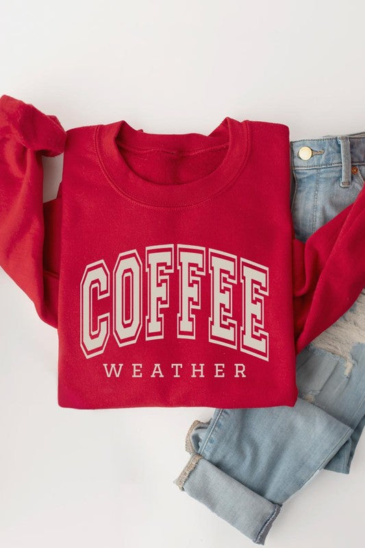 Coffee Weather Graphic Fleece Sweatshirts - Body By J'ne