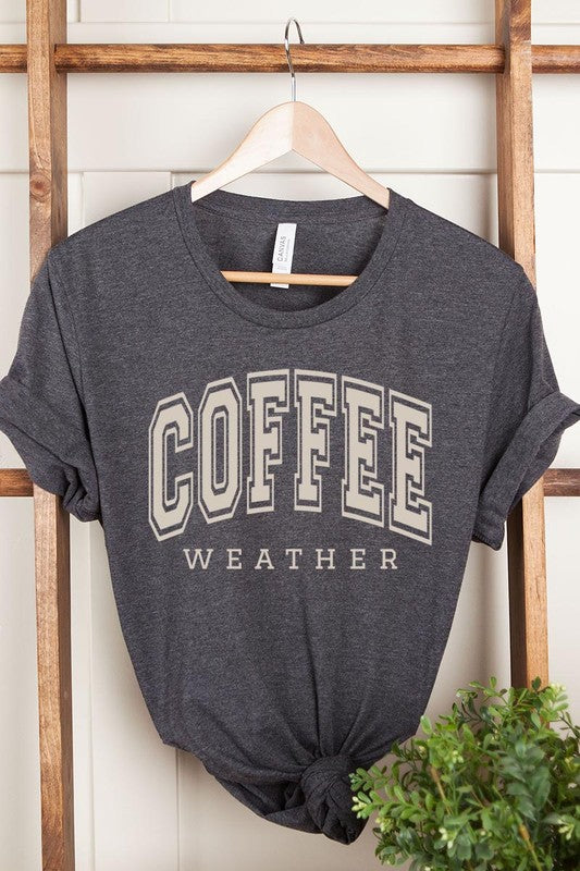 Coffee Weather Graphic Tee - Body By J'ne