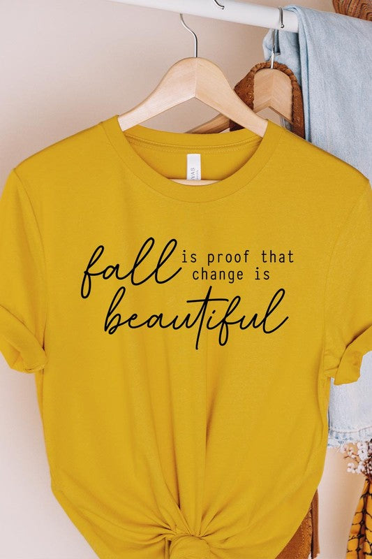 Fall Is Proof That Graphic Tee - Body By J'ne