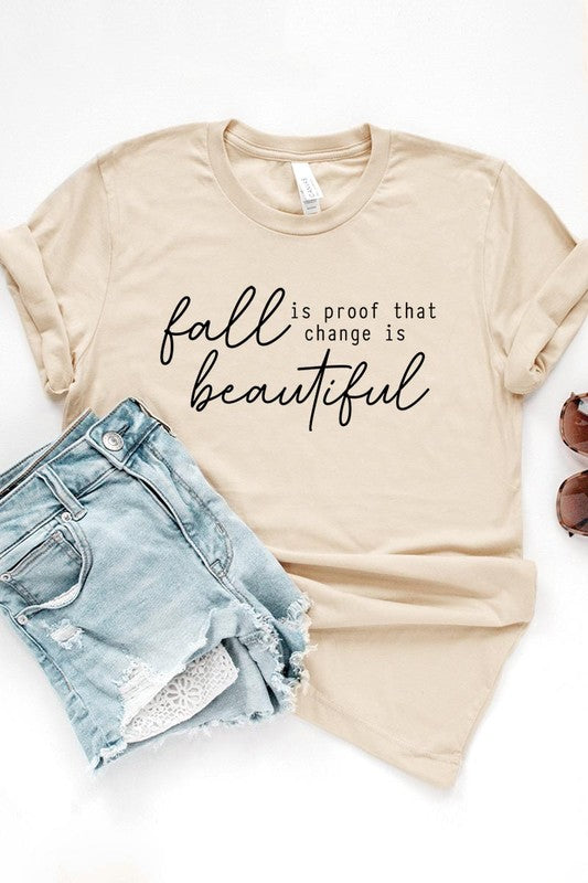 Fall Is Proof That Graphic Tee - Body By J'ne
