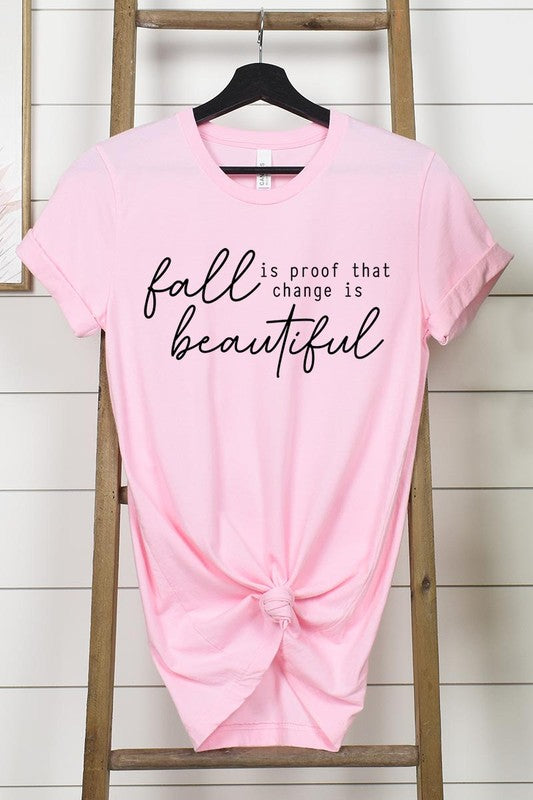 Fall Is Proof That Graphic Tee - Body By J'ne