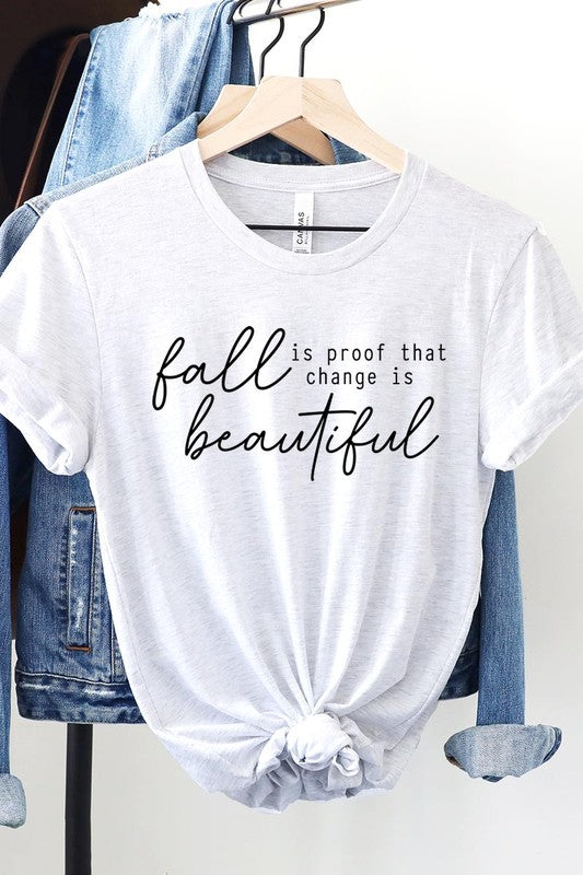 Fall Is Proof That Graphic Tee - Body By J'ne