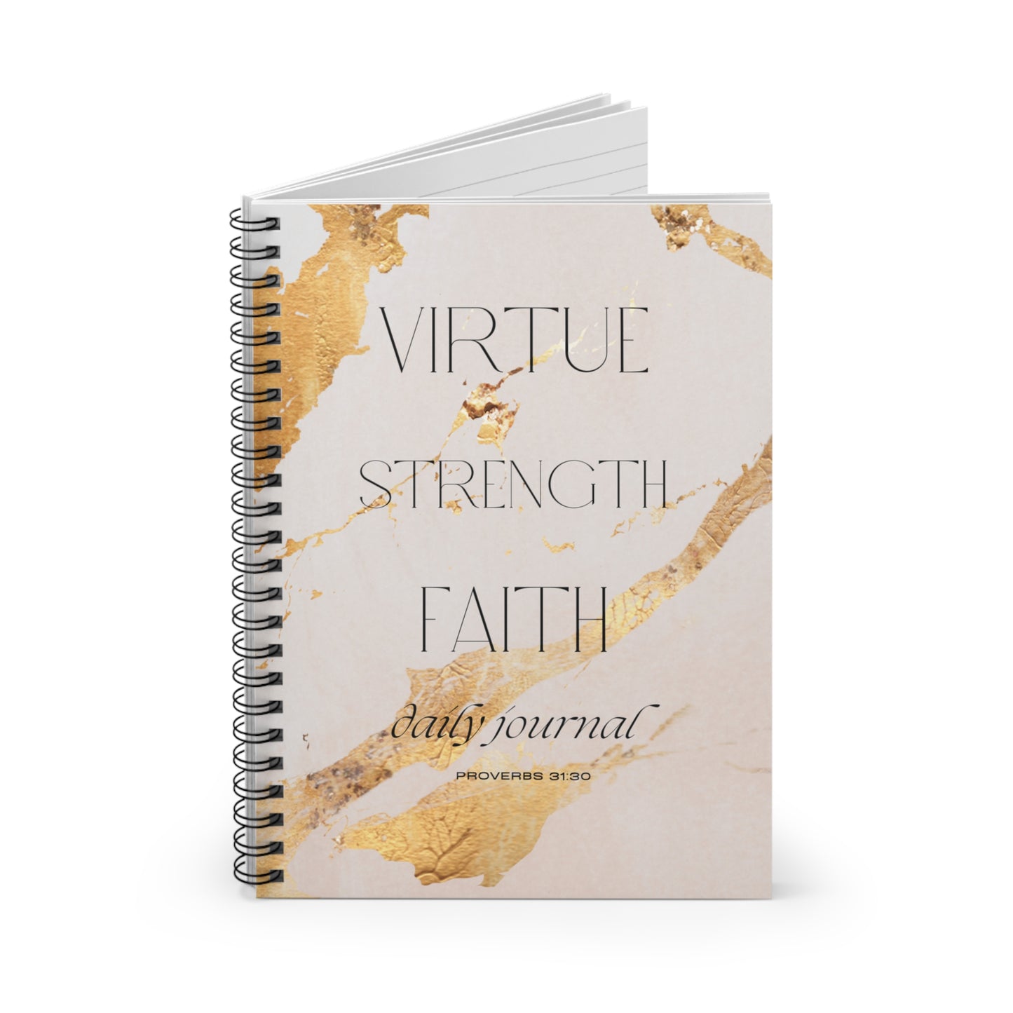 Virtue, Strength, Faith Journal - Spiraled Notebook - Body By J'ne