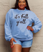 Full Size IT'S FALL Y'ALL Graphic Sweatshirt - Body By J'ne