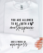 YOU ARE A MASTERPIECE POSITIVE VIBES SWEATSHIRT - Body By J'ne