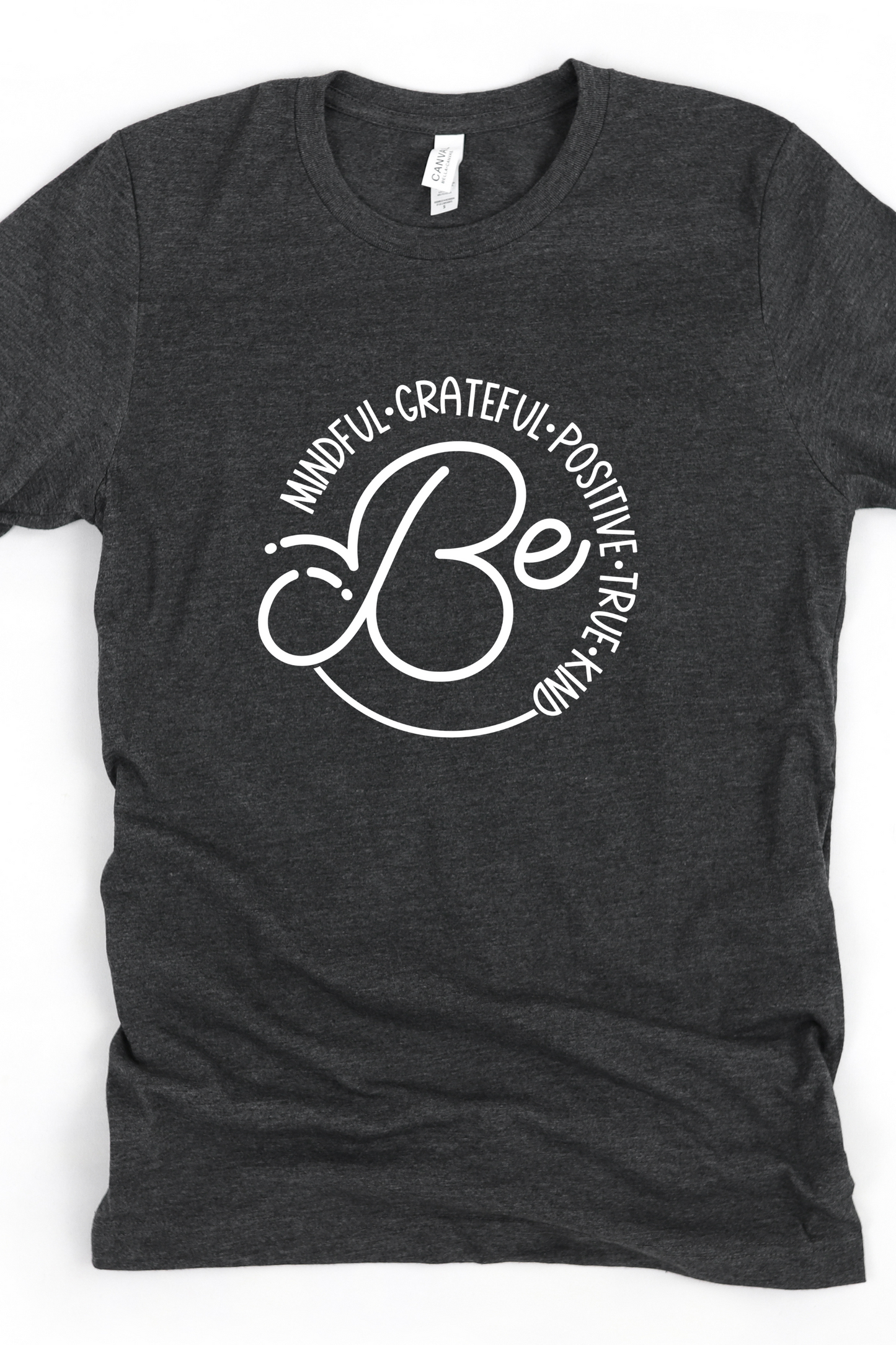 BE KIND POSITIVES VIBES TEE(BELLA CANVAS) - Body By J'ne