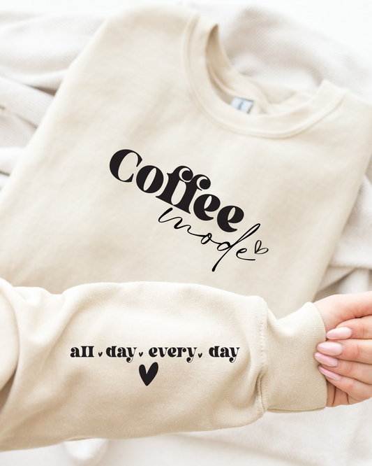 COFFEE MODE SWEATSHIRT - Body By J'ne