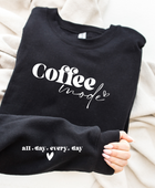 COFFEE MODE SWEATSHIRT - Body By J'ne