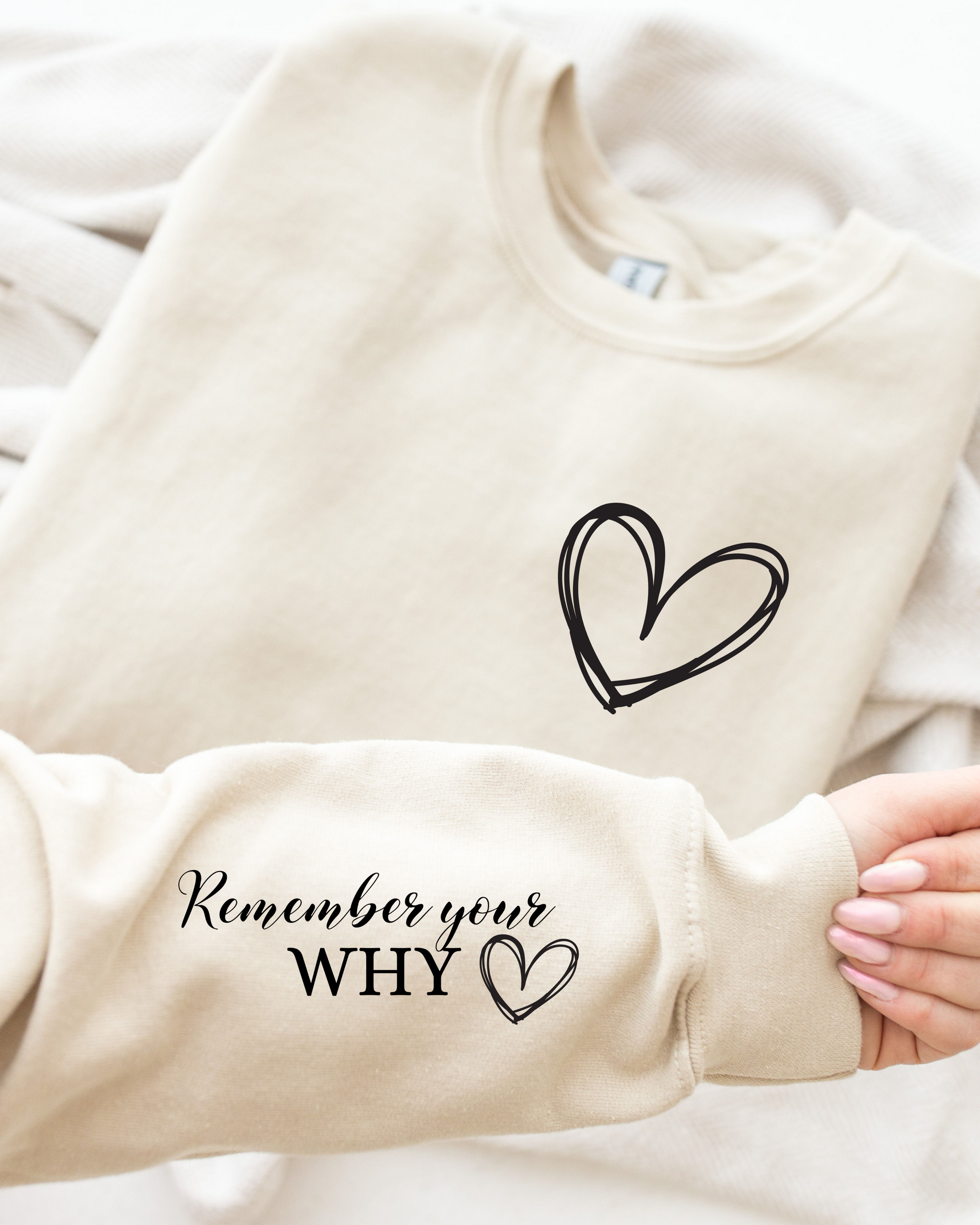 REMEMBER YOUR WHY SWEATSHIRT - Body By J'ne