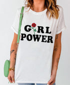GIRL POWER Rose Graphic Tee Shirt - Body By J'ne